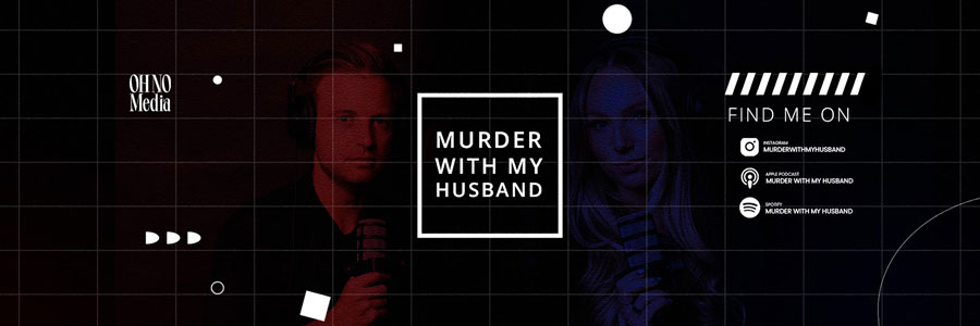 Murder With My Husband YouTube Channel